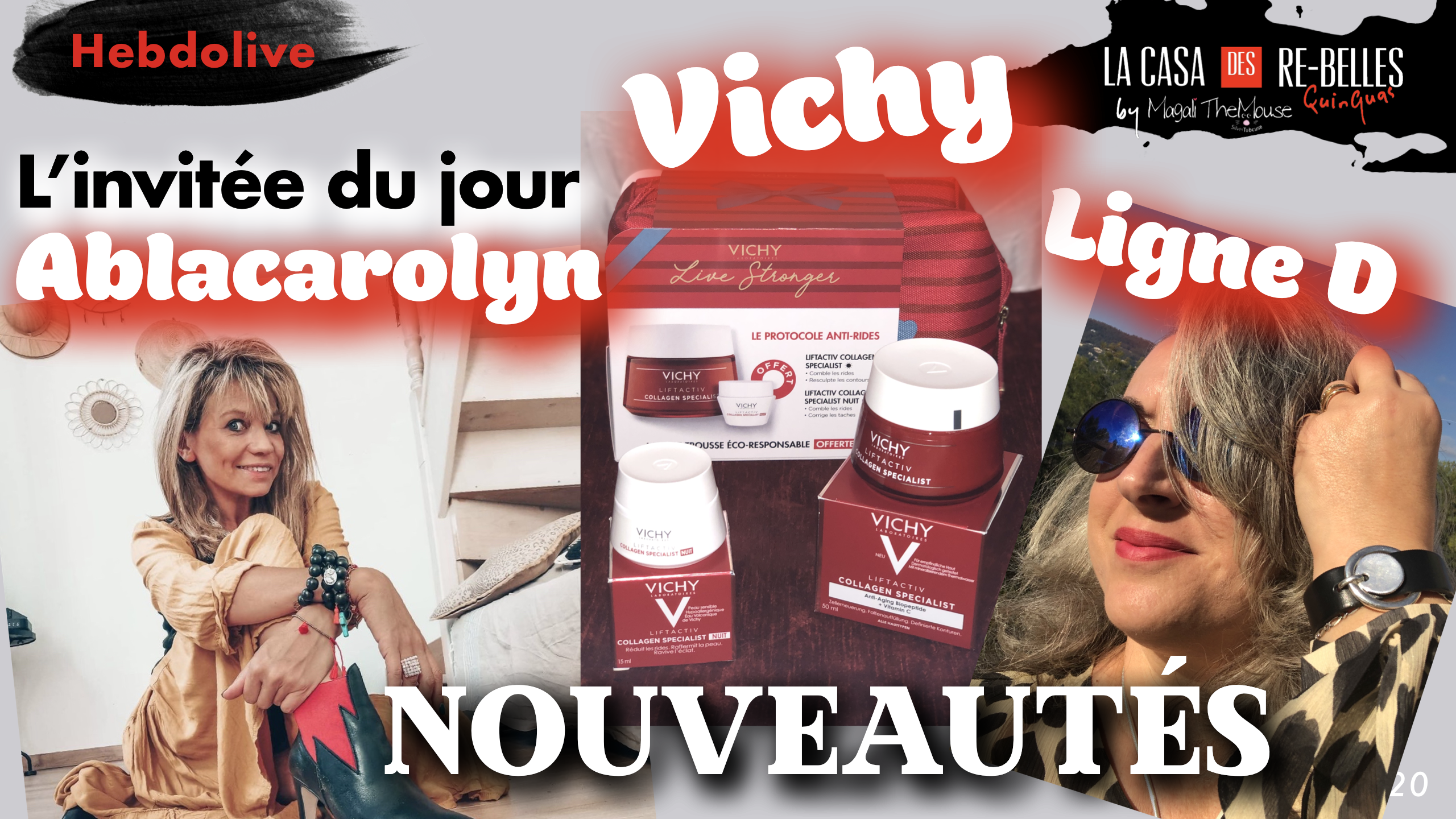 Vichy liftactiv, bijoux LigneD… et mon invitée Ablacarolyn